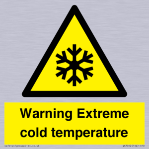 Warning Extreme cold temperature